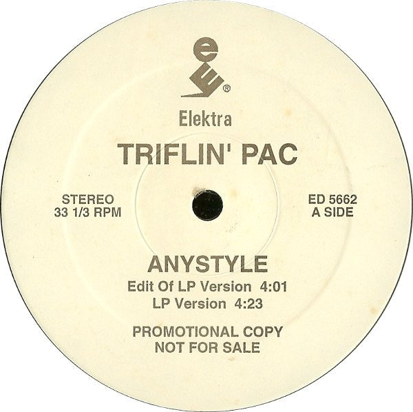 Triflin' Pac : Anystyle (12", Promo)