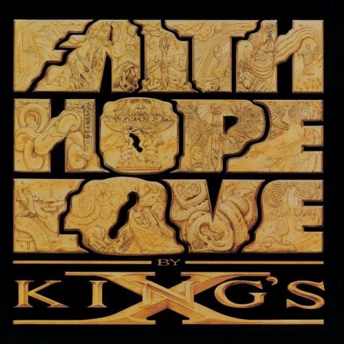 King's X - Fe, Esperanza, Amor (CD)