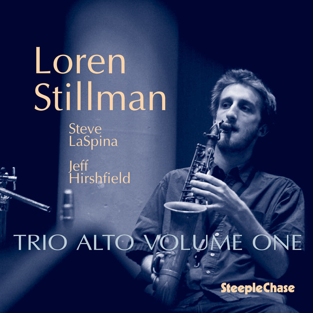 the album cover for Loren Stillman - Trio Alto, Vol. 1