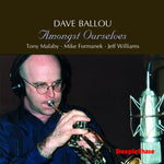 the album cover for Dave Ballou - Amongst Ourselves