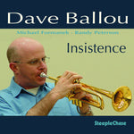 the album cover for Dave Ballou - Insistence
