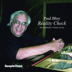 the album cover for Paul Bley - Reality Check