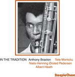 the album cover for Anthony Braxton - In the Tradition 1