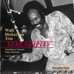 the album cover for Walt Dickerson - Serendipity