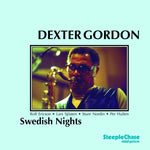the album cover for Dexter Gordon - Swedish Nights