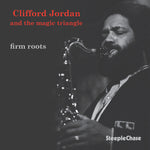 the album cover for Clifford Jordan - Firm Roots