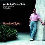 the album cover for Andy Laverne - Standard Eyes