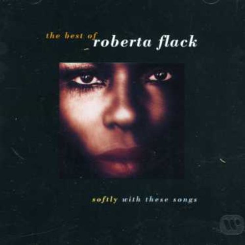 Roberta Flack - Lo mejor de: Suavemente con estas canciones (CD)