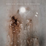 Robert Rich : Offering To The Morning Fog (CD, Album, Ltd)