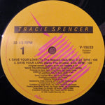 Tracie Spencer : Save Your Love (12", Single)