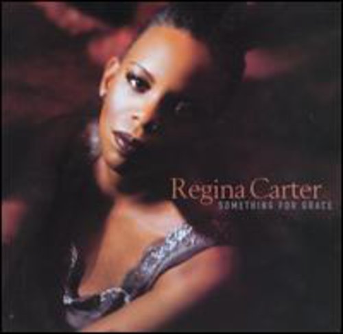 Regina Carter - Something for Grace (CD)