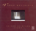 the album cover for Edison Quintana - Tango Nostalgia