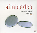the album cover for Juan Carlos Laguna - Affinities