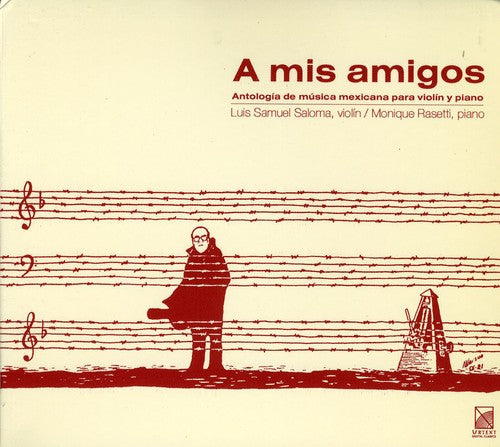 the album cover for Luis Samuel Saloma Alcala - To My Friends
