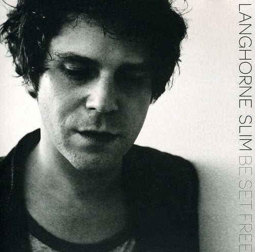 the album cover for Langhorne Slim - Be Set Free