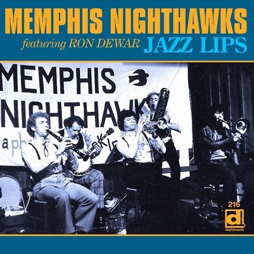 the album cover for Memphis Nighthawks - Jazz Lips