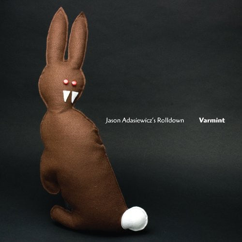 the album cover for Jason Adasiewiczs Rolldown - Varmint
