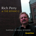 the album cover for Rich Perry - At the Kitano 2