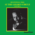the album cover for Bud Powell - At the Golden Circle Volume 4
