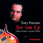 the album cover for Tony Purrone - Set Em Up