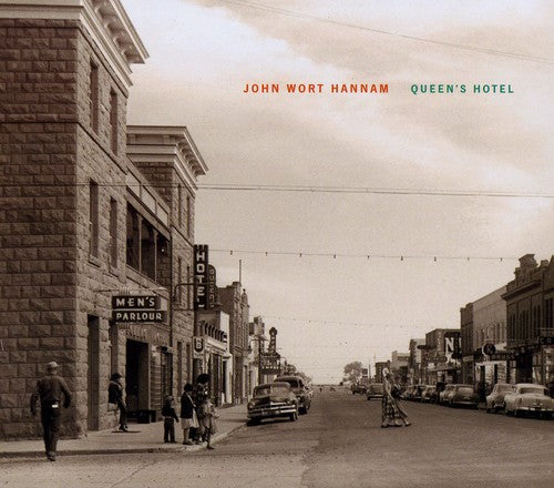 the album cover for John Wort Hannam - Queen's Hotel