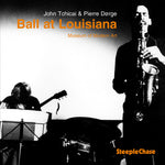 the album cover for John Tchicai - Ball at Louisiana