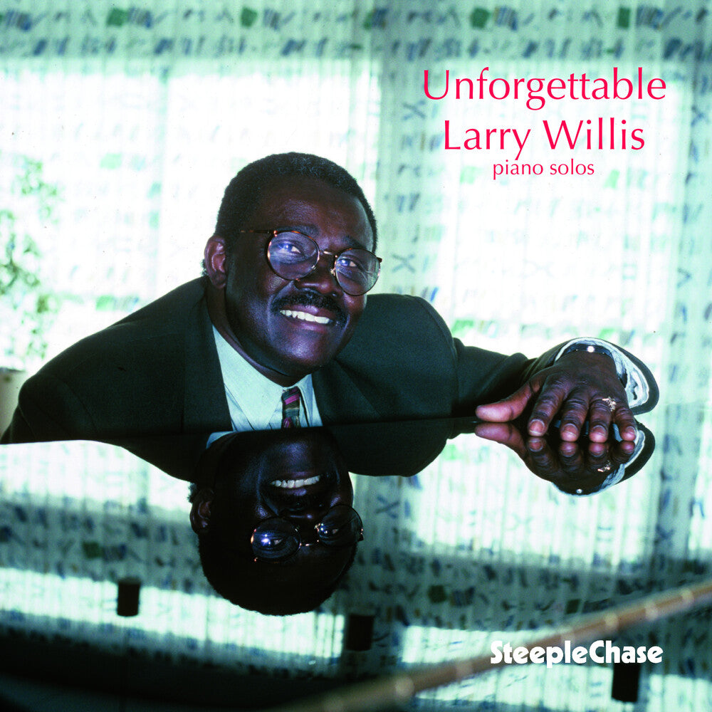 the album cover for Larry Willis - Unforgettable
