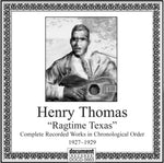 the album cover for Henry Thomas (Guitar/Vocals) - Ragtime Texas: 1927-1929