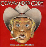 Commander Cody - We've Got a Live One Here (CD)