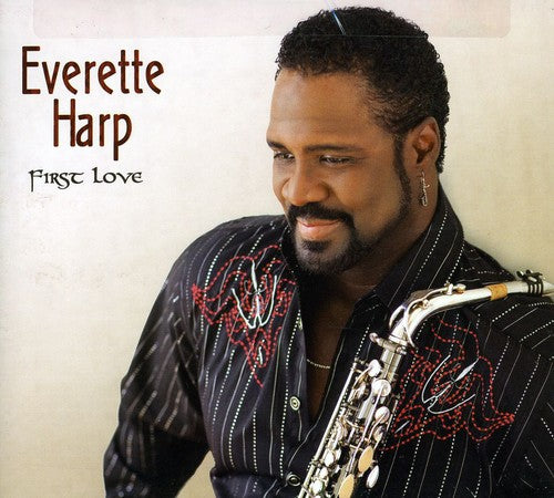 Everette Harp - First Love (CD)