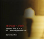 the album cover for Daniel Gaisford - Sonatas 1 & 2 for Unaccompanied Cello