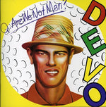 Devo - Q: ¿No somos hombres? (CD)