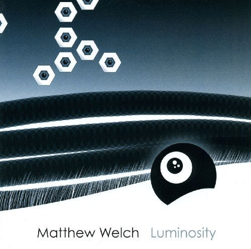 the album cover for Matthew Welch - Luminosity
