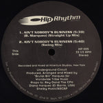 Underground Circuit : Ain't Nobody's Business (12")