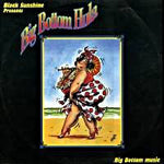Big Bottom Hula : Big Bottom Music (12")