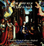 the album cover for The Choir Of New College, Oxford - For Unto Us a Child Is Born
