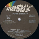 Pure Energy : Party On (12", Single)