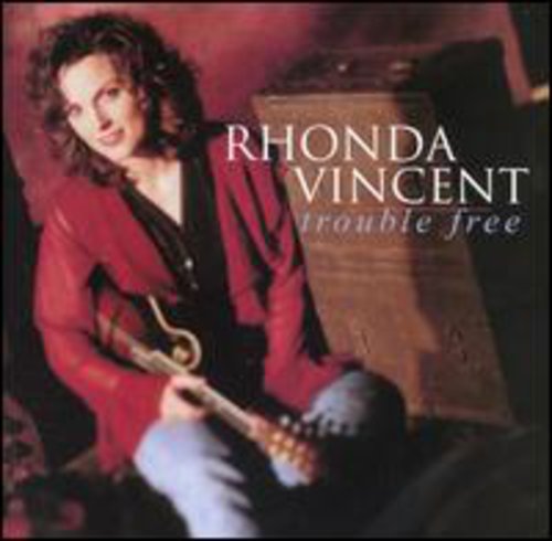 Rhonda Vincent - Trouble Free (CD)