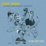 the album cover for Curt Berg/The Avon Street Quintet - At Stagg Street Studio