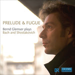 the album cover for Bernd Glemser - Prelude & Fugue: Bern Glemser Plays Bach & Shostak