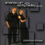 the album cover for Amanda Carr & The Kenny Hadley Big Band - Common Thread