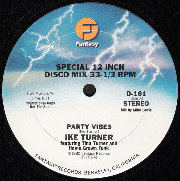 Ike Turner Featuring Tina Turner And Home Grown Funk : Party Vibes (12", Promo)