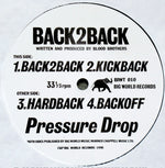 Pressure Drop : Back 2 Back (12")