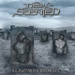 Dew-Scented - Ill-Natured/Innoscent (CD)