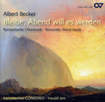 the album cover for Albert Becker - Romantic Choral Music