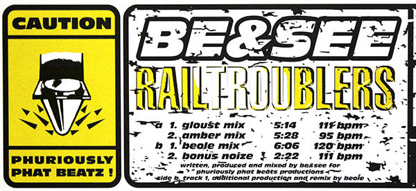 Be&See : Railtroublers (12")