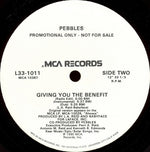 Pebbles : Giving You The Benefit (12", Promo)