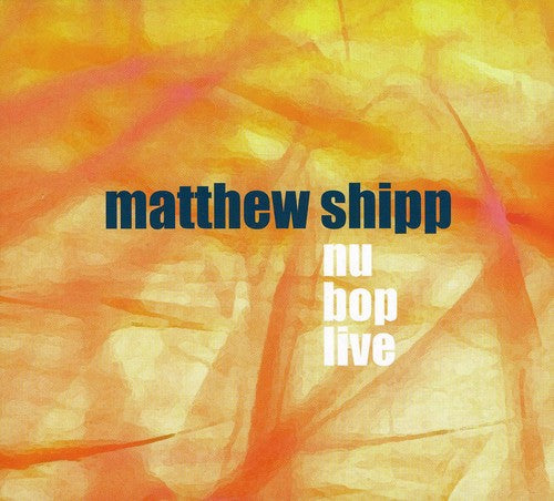 the album cover for Matthew Shipp - Nu Bop Live