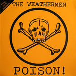 The Weathermen : Poison! (Two New Remixes) (12", EP)