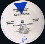 Boy George : You Found Another Guy (12", Promo)